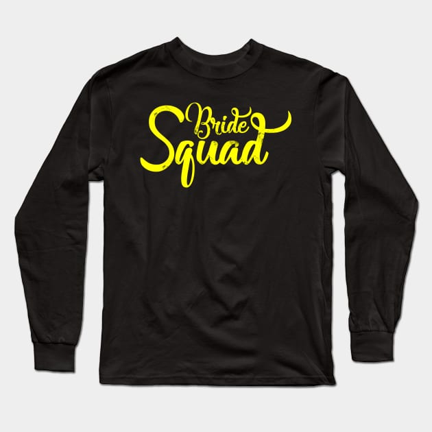 Bride Squad Cute Bachelorette Wedding Group Party Long Sleeve T-Shirt by theperfectpresents